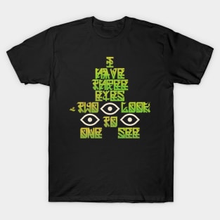 Three eyes T-Shirt